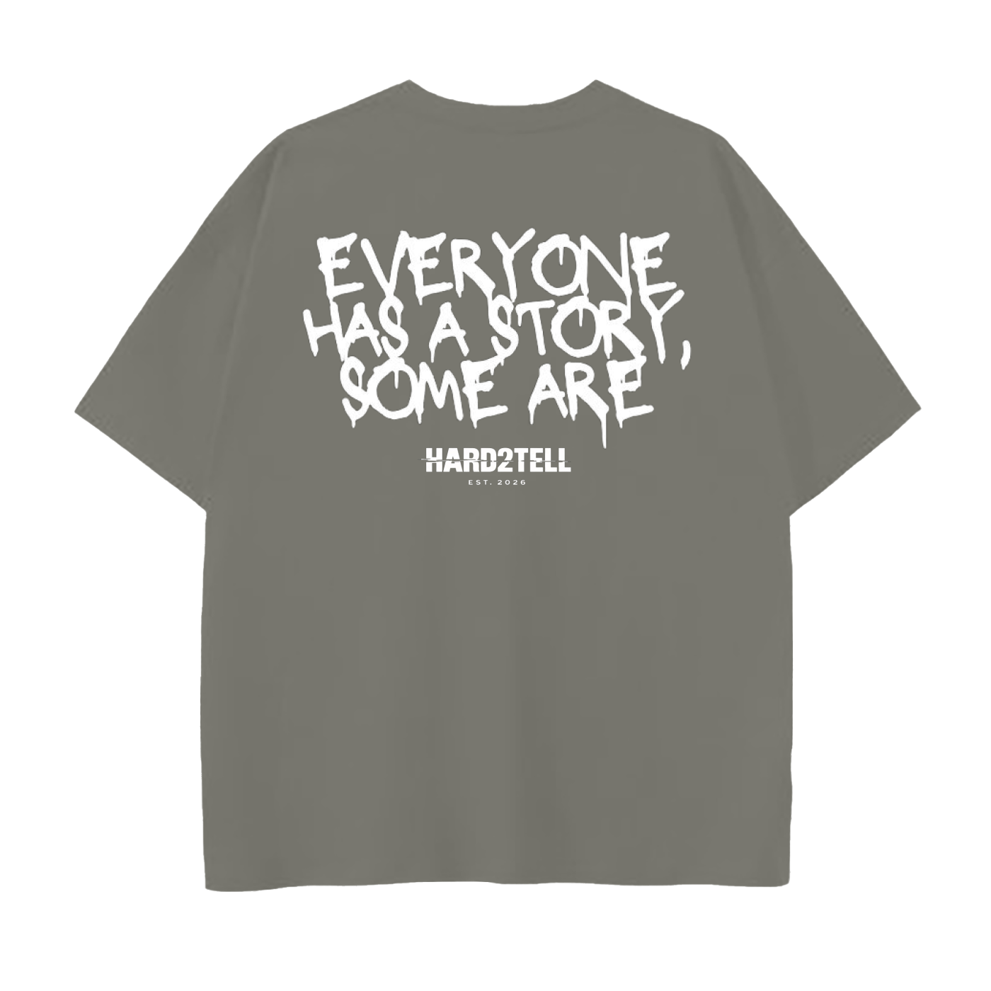 Everyone Has A Story Drop Shoulder Tee