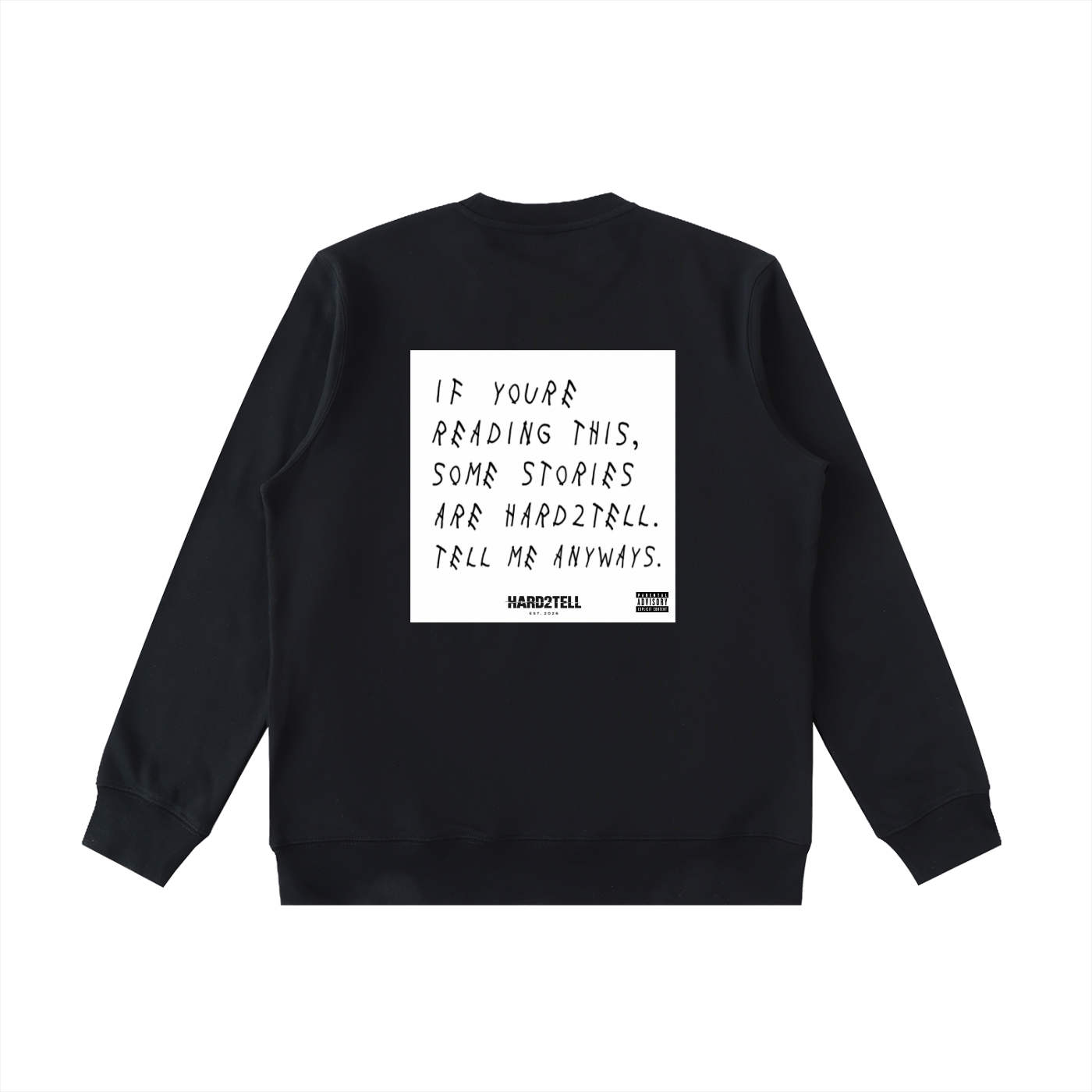 If You're Reading This Crewneck
