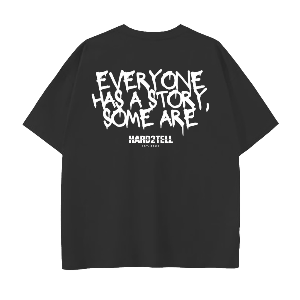 Everyone Has A Story Drop Shoulder Tee