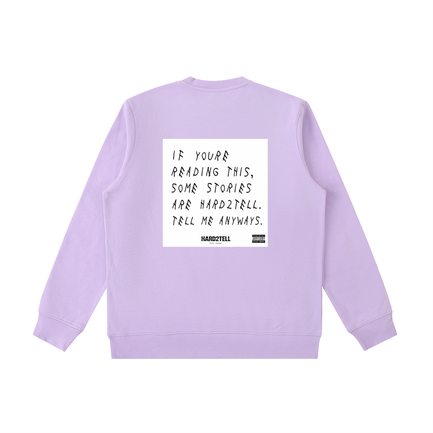 If You're Reading This Crewneck