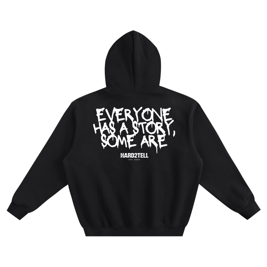 Everyone Has A Story Fleeced Hoodie