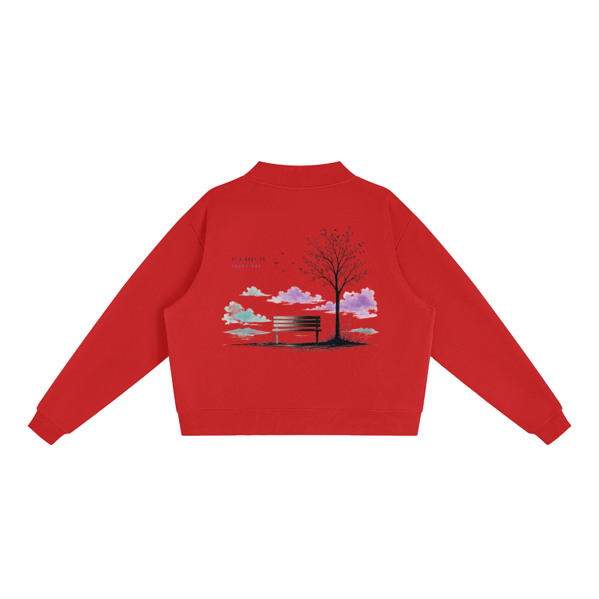 It's Okay To Reach Out Mock-Neck