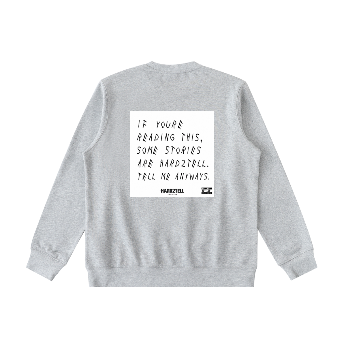 If You're Reading This Crewneck